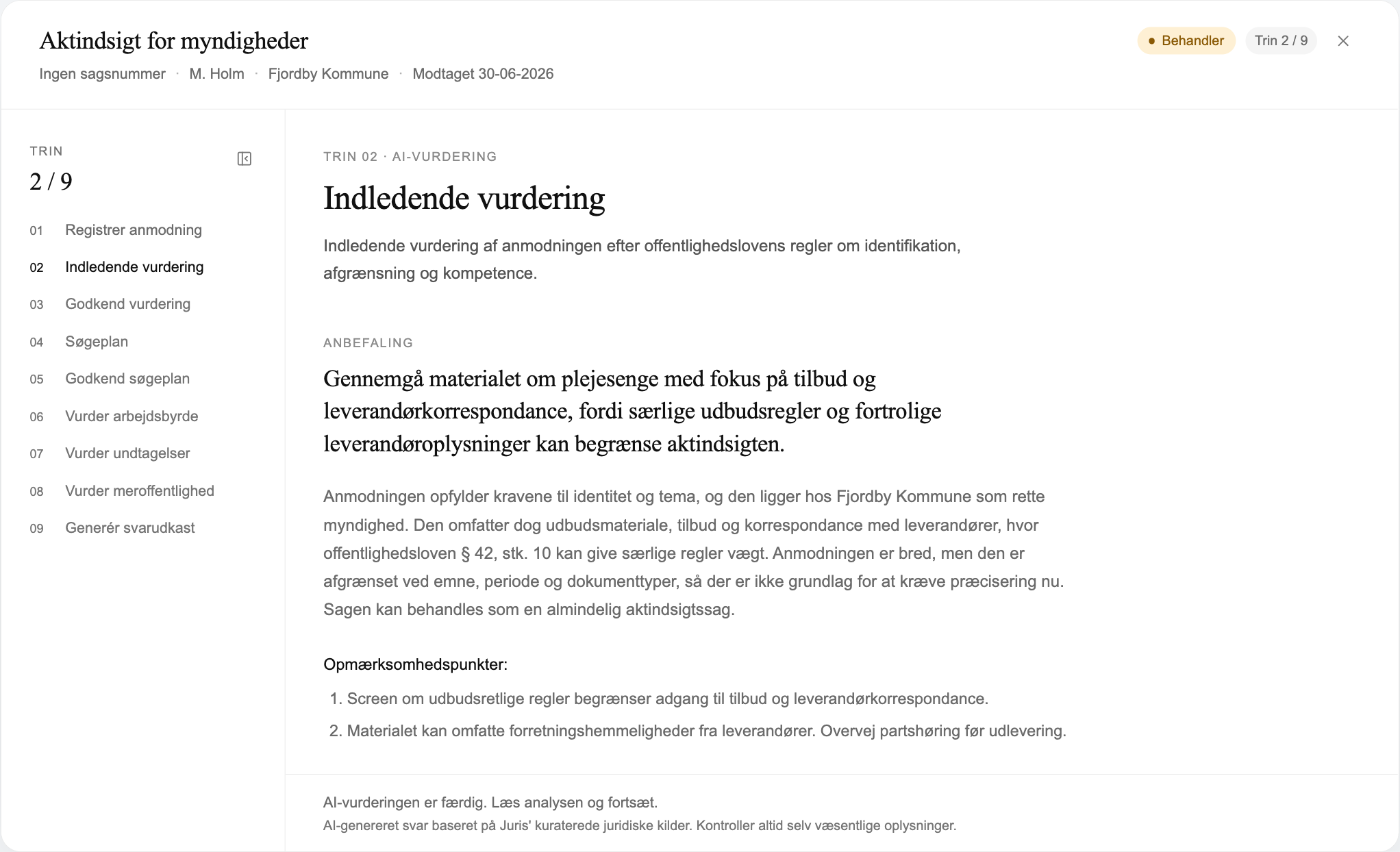 Juris Aktindsigt showing step 2 of 9 with an initial legal assessment, recommendation, reasoning and points requiring attention.